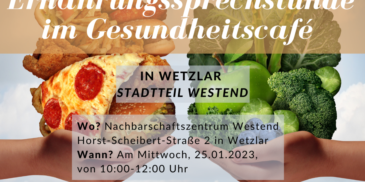 Im Rahmen unseres Gesundheitscafés: Ernährungssprechstunde am 25. Januar