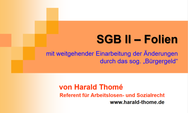 Harald Thome: neue Beratungsfolien mit Informationen zum Bürgergeld