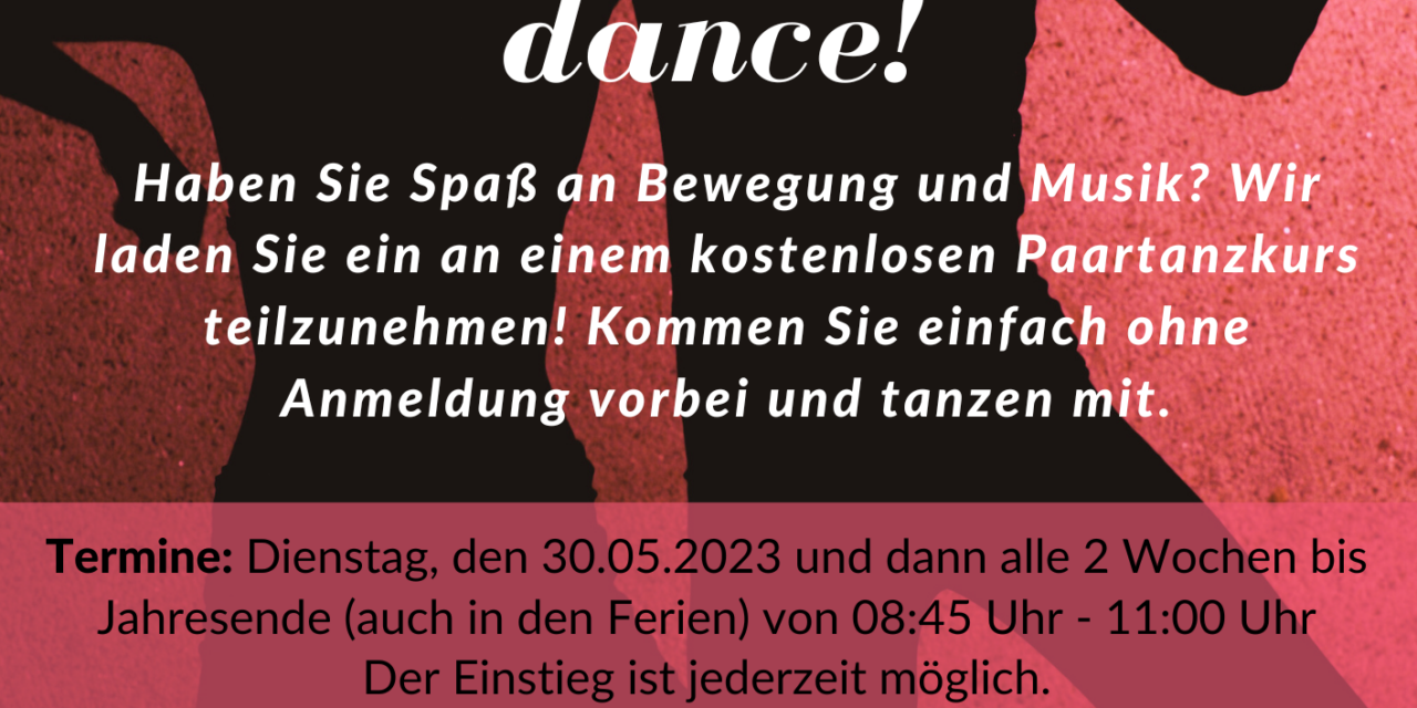 Ab dem 30. Mai: Einladung zum Tanz