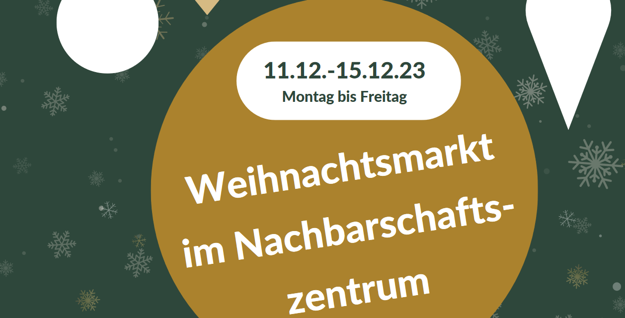 Gemeinsam die weihnachtliche Zeit genießen: Weihnachtsmarkt im NBZ Westend