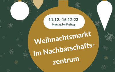 Gemeinsam die weihnachtliche Zeit genießen: Weihnachtsmarkt im NBZ Westend