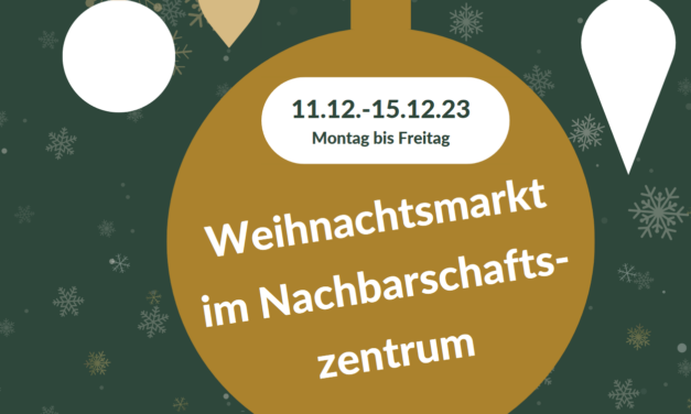 Gemeinsam die weihnachtliche Zeit genießen: Weihnachtsmarkt im NBZ Westend