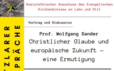 Wetzlarer Gespräch am 6. Mai: Christlicher Glaube und europäische Zukunft