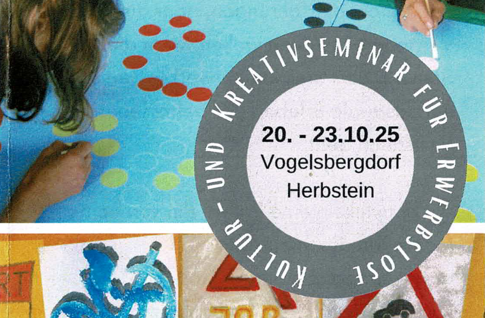 Auch 2025 wieder: Kultur- und Kreativseminar für Erwerbslose in Herbstein im Vogelsberg