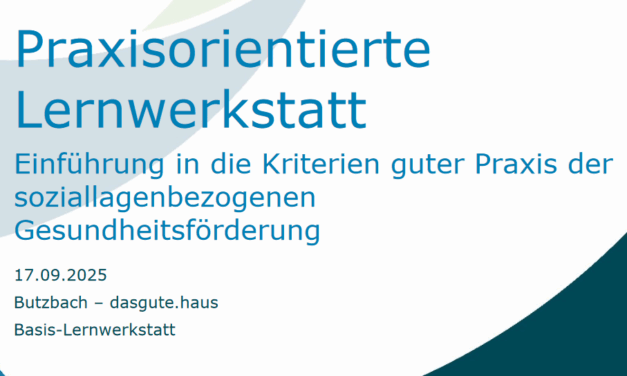 Von KGC und HAGE: WALI lies sich in die Kriterien guter Praxis der Gesundheitsförderung einführen
