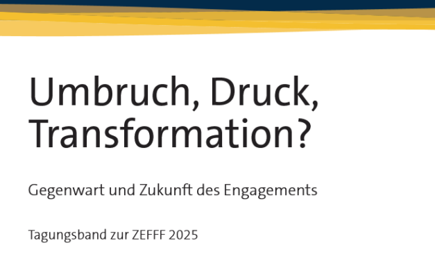 Zur Bedeutung des Engagements von marginalisierten Organisationen für die Engagementstrukturen der Zukunft